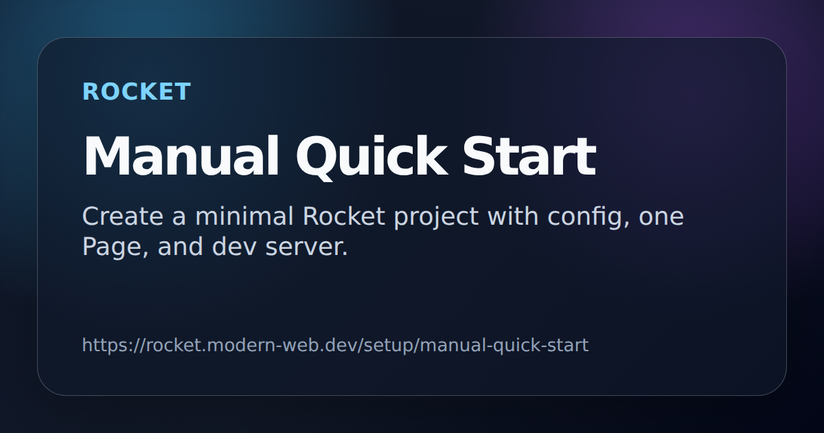 Manual Quick Start | Rocket